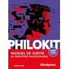 Image de Philokit: Manuel de survie en territoire philosophique - Hans Limon en occasion ou reconditionné