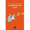 Image de CarreautÃ© Kid