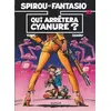 Image de Spirou et Fantasio, tome 35 : Qui arrêtera Cyanure? en occasion ou reconditionné