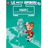 Image de Le Petit Spirou, tome 3 : Mais qu'est-ce que tu fabriques ? en occasion ou reconditionné