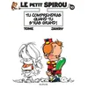 Image de Le Petit Spirou Tome 10 - Tu Comprendras Quand Tu S'ras Grand