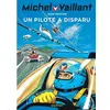 Image de Michel Vaillant - Tome 36 - Un Pilote A Disparu
