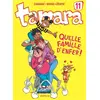 Image de Tamara - Tome 11 - Quelle famille d'enfer ! - Zidrou, Bosse et Darasse en occasion ou reconditionné