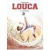 Image de Louca - Tome 3 - Si Seulement