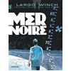 Image de Largo Winch - Tome 17 - Mer Noire