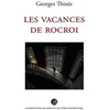 Image de Les Vacances De Rocroi