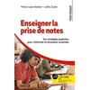 Image de Enseigner La Prise De Notes - Des StratÃ©gies Explicites Pour S'informer Et Structurer Sa PensÃ©e