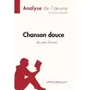 Image de Chanson douce de Leïla Slimani (Analyse de l'oeuvre): Analyse complète et résumé détaillé de l'oeuvre - Florence lePetitLitteraire, Florence Dabadie en occasion ou reconditionné