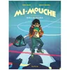 Image de Mi-Mouche - Tome 2 - Duels Au Collège