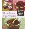 Image de Desserts sains et gourmands - Valérie Cupillard en occasion ou reconditionné