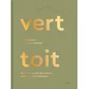 Image de Vert Toit - De La Connexion À La Nature Vers L'équilibre Intérieur