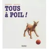 Image de Tous à poil ! - Claire Franek et Marc Daniau en occasion ou reconditionné