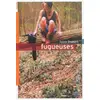 Image de Fugueuses - Sylvie Deshors en occasion ou reconditionné