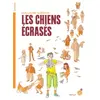 Image de Les chiens écrasés - Guillaume Guéraud en occasion ou reconditionné