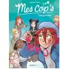 Image de Mes cop's - tome 02: C'est qui la best ? - Christophe Cazenove, Philippe Fenech en occasion ou reconditionné