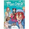 Image de Mes Cop's - Tome 2 - C'est Qui La Best ?