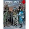 Image de L'ambulance 13 - Tome 5 - Les Plumes De Fer
