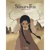 Image de Les Soeurs Fox - vol. 01/2: Esprits, êtes-vous là ? - Philippe Charlot, Grégory Charlet en occasion ou reconditionné