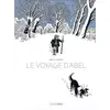 Image de Le Voyage d'Abel - histoire complète - Isabelle SIVAN, Bruno Duhamel en occasion ou reconditionné