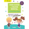 Image de Mon Cahier De Calcul Mental - Les Multiplications - Edition 2022
