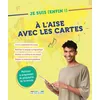 Image de Je Suis (Enfin !) Ã L?Aise Avec Les Cartes 1e/Tle