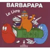 Image de Barbapapa - Le Livre