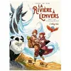 Image de La RiviÃ¨re Ã L'envers - IntÃ©grale