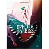 Image de OphÃ©lia Et Les Abysses - Tome 3 - OphÃ©lia Et Le Gneiss