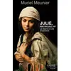 Image de Julie, matricule 247 - Le destin d'une bagnarde - Muriel Meunier en occasion ou reconditionné