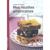Image de Mes recettes américaines - Carole-N Frankel, Bob Norris en occasion ou reconditionné