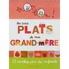 Image de Les petits plats de ma grand-mère: 22 recettes pour les enfants - Marie-Christine Clement et Emmanuelle Teyras en occasion ou reconditionné