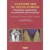 Image de IMAGERIE DANS L'ANATOMIE DU PELVIS FEMININ - ROUANET FILHAST en occasion ou reconditionné