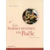 Image de Les bonnes recettes à la poêle - Monique Mourgues, François Bertram en occasion ou reconditionné
