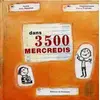 Image de Dans 3500 mercredis - Annie Agopian et Claire Franek en occasion ou reconditionné