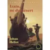Image de La quête d'espérance, tome 1 : Izain, né du désert - Johan Heliot en occasion ou reconditionné