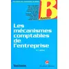 Image de Les Mécanismes comptables de l'entreprise, 4e édition - Hervé Stolowy, Carole Bonnier, Christian Cauvin, Pascale Delvaille et Jean-Yves Eglem en occasion ou reconditionné