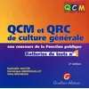Image de Qcm Et Qrc De Culture GÃ©nÃ©rale Aux Concours De La Fonction Publique - Batteries De Tests NÂ° 1, 2Ã¨me Ãdition