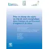 Image de Prise en charge des sujets en mort encéphalique en vue du prélèvement d'organes et de tissus en occasion ou reconditionné