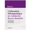 Image de L'Ã©ducation ThÃ©rapeutique En MÃ©decine Bucco-Dentaire