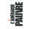 Image de L'Amérique pauvre - Romain Huret en occasion ou reconditionné