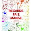 Image de REGARDE. FAIS. MANGE. - KATIE SHELLY en occasion ou reconditionné