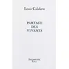 Image de Partage des vivants - Louis Calaferte en occasion ou reconditionné