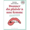 Image de Donner Du Plaisir Ã Une Femme Sans Tabous
