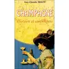 Image de Champagne histoire et confidences - Guy-Claude Mouny en occasion ou reconditionné