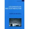 Image de Les enfants du docteur Mistletoe - Stéphane Michaka en occasion ou reconditionné