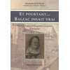Image de Et Pourtant - Balzac Disait Vrai - Sur Les Traces D'eugÃ©nie Grandet Ã Saumur