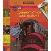 Image de Comment vit-on sans maison ? - Sandra Laboucarie et Charles Dutertre en occasion ou reconditionné