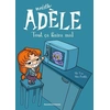 Image de Mortelle Adèle - Tome 1 - Tout Ça Finira Mal