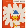 Image de Ecoute ! Ecoute !