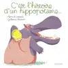 Image de C'est l'histoire d'un hippopotame - Agnès De Lestrade et Guillaume Plantevin en occasion ou reconditionné